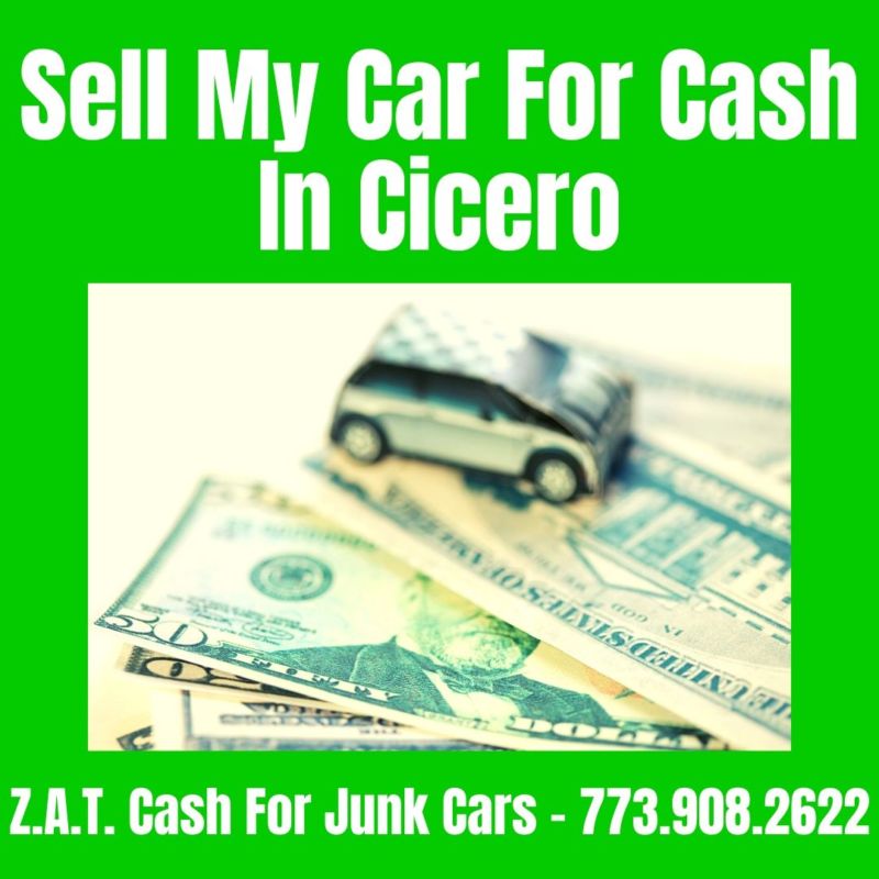 Sell My Car For Cash In Cicero Cash For Junk Car