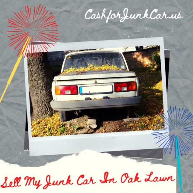 Sell My Junk Car In Oak Lawn