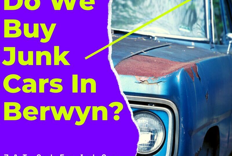 Do We Buy Junk Cars In Berwyn