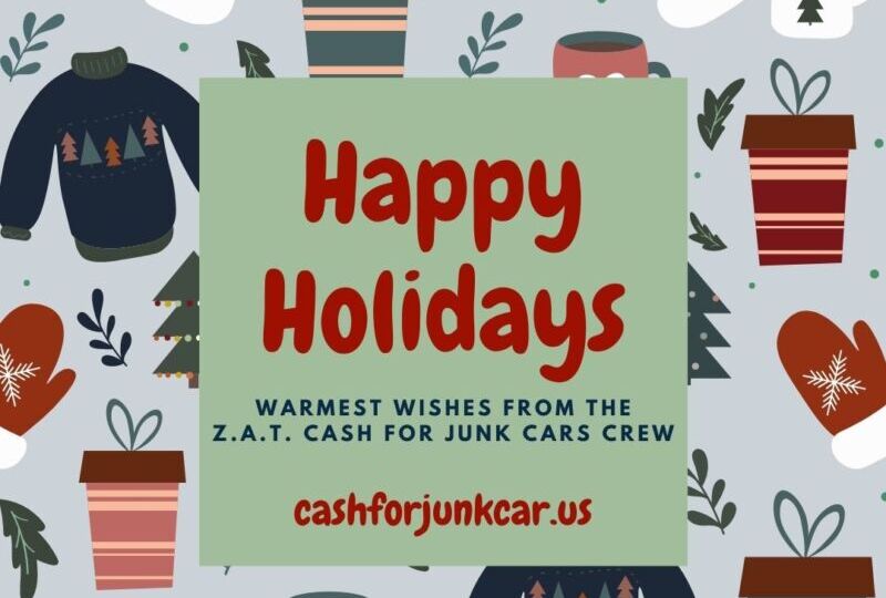 Happy Holidays from ZAT Cash For Junk Cars